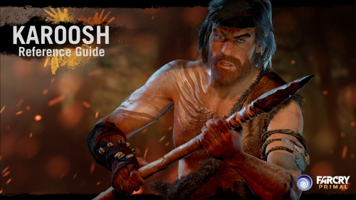 Postavy ve Far Cry Primal - Karoosh Postavy ve Far Cry Primal - Karoosh